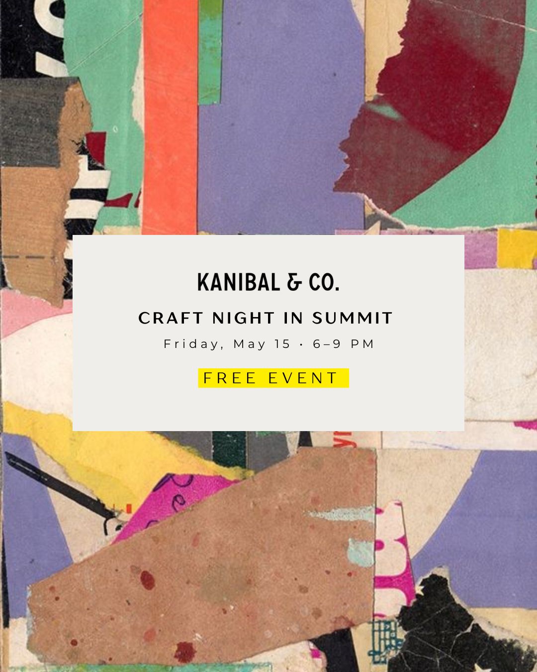 Upcoming Event: Kanibal Craft Night