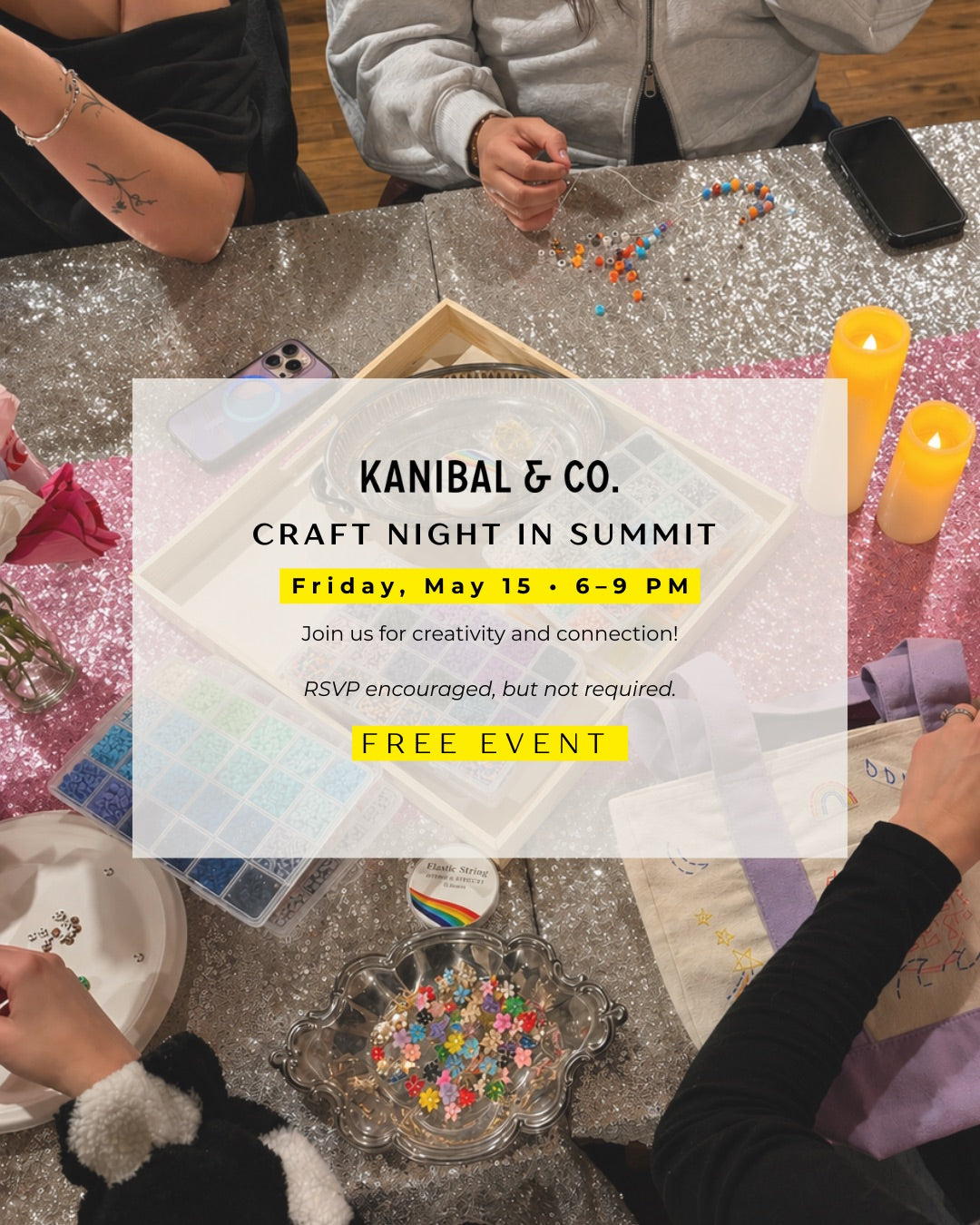 Upcoming Event: Kanibal Craft Night