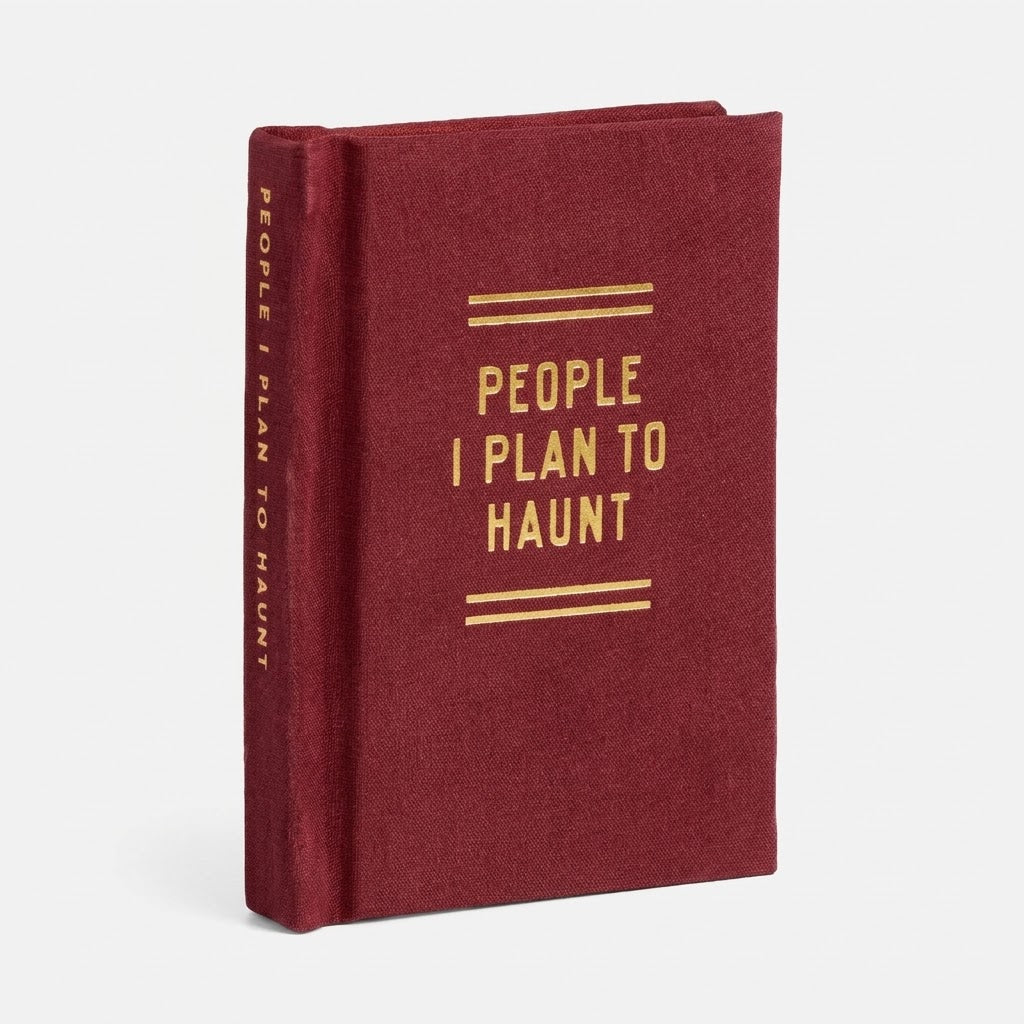 Tiny Diary: People I Plan To Haunt