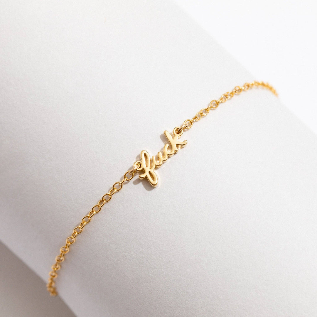 Fuck Script Bracelet: 14k Gold Plated