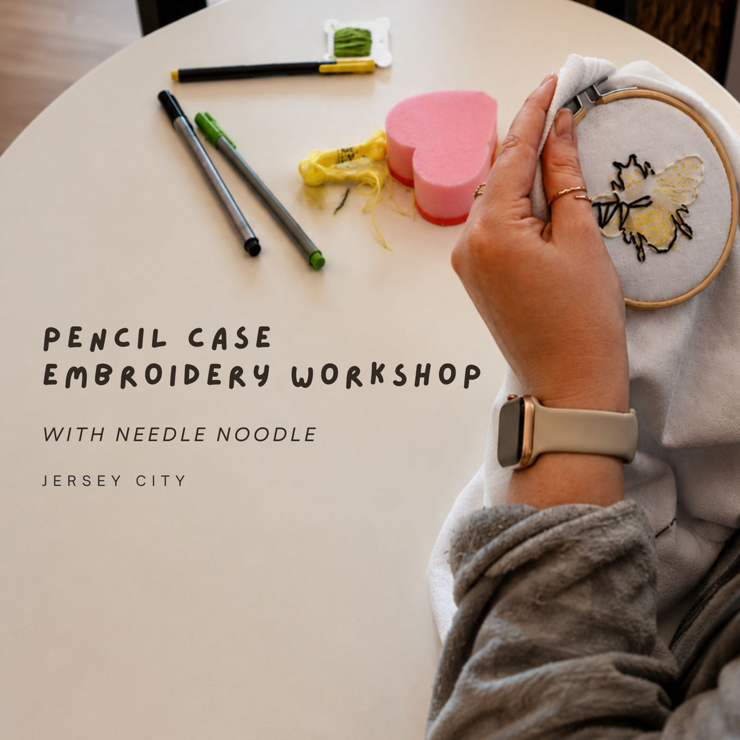 Pencil Case Embroidery Workshop with Needle Noodle in Jersey City