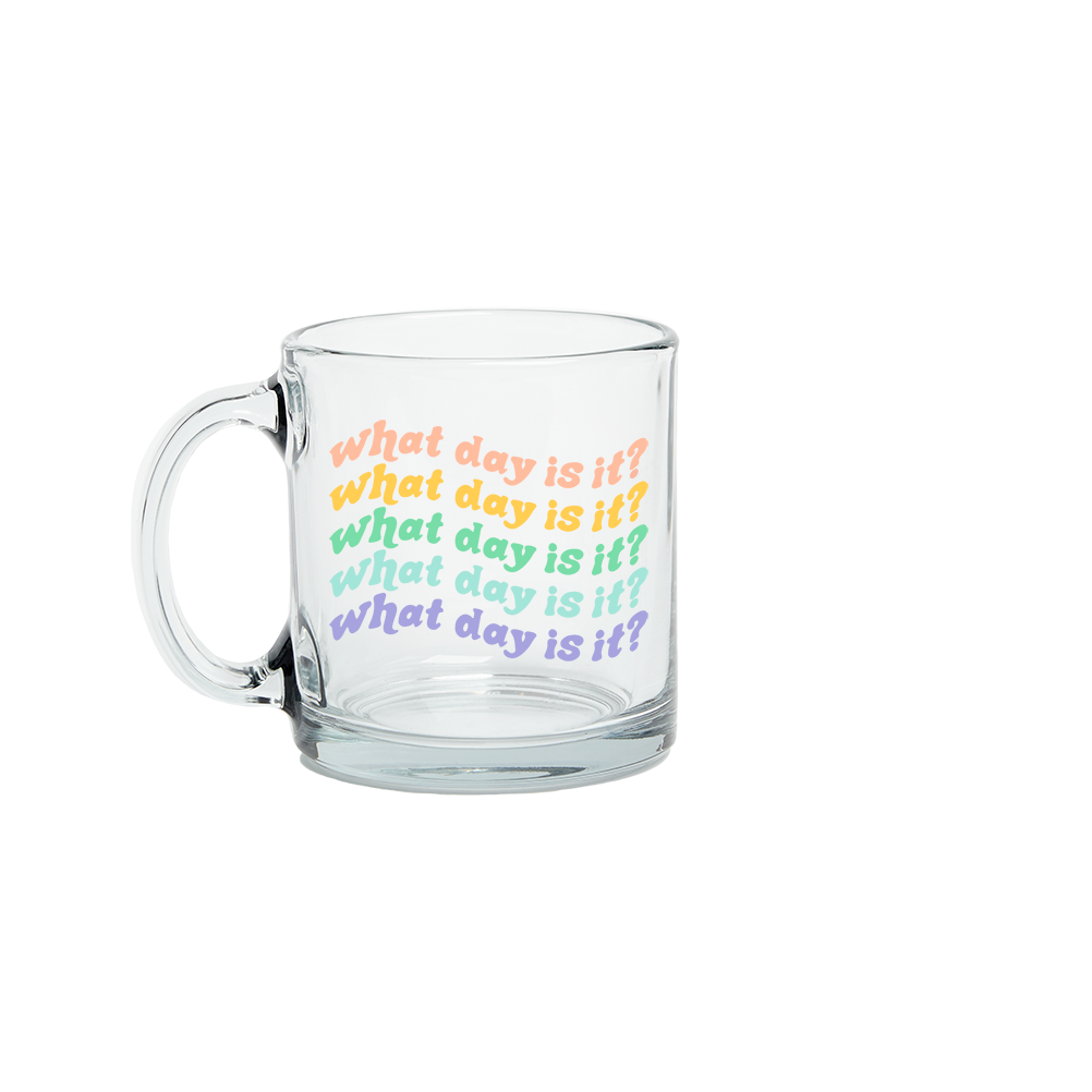 Mug: What Day Is It?