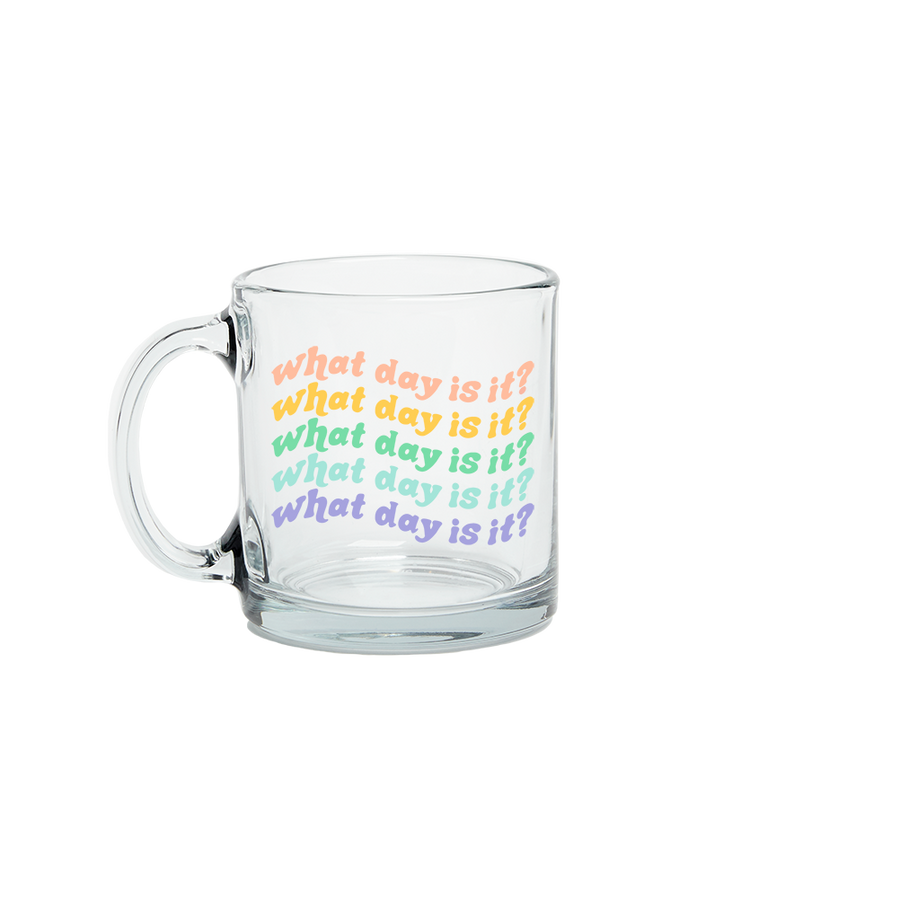 Mug: What Day Is It?
