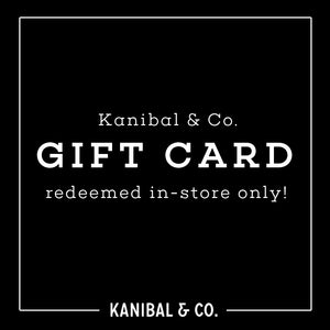 Kanibal & Co. Gift Card