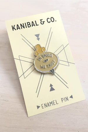 Enamel Pin: In Bagels We Trust, 1.25"