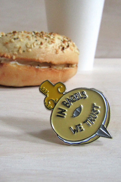 Enamel Pin: In Bagels We Trust, 1.25"